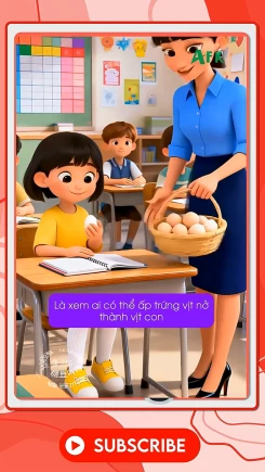 Bài tập ấp trứng vịt của cô