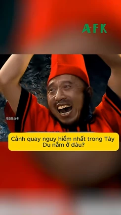 Đây chính là cảnh quay nguy hiểm nhất trong Tây Du Ký