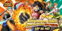 Kho Báu Đại Chiến game One Piece đấu tướng 3D nay đã về Việt Nam