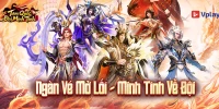 Tam Quốc Đại Minh Tinh VPlay mang đến chiến trường 3Q rực lửa cùng dàn danh tướng 3D mãn nhãn