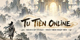 Tu Tiên 2D Online game Việt gây tò mò với gameplay tu tiên có nhiều thứ để khám phá