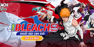 Bleach: Tử Thần Huyền Thoại game đấu tướng từ các Dev Việt sắp ra mắt tại Việt Nam