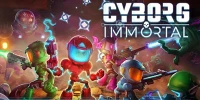 Cyborg Immortal game hành động roguelite nhiều chơi người kết hợp yếu tố thế giới mở