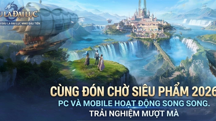 Siêu phẩm nhập vai 3D đa nền tảng Đấu La Đại Lục MMO sắp cập bến thị trường Việt Nam