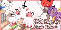Chăm sóc cho bảy con mèo quỷ khổng lồ trong game Devil Kings Go Meow Meow