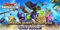 DRAGON QUEST Smash/Grow game hành động roguelite dựa trên chính IP Dragon Quest