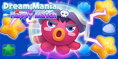 Dream Mania Happy Match game giải đố xếp khối match-3 lấy chủ đề sinh vật biển