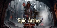 Điều khiển một cung thủ chiến đấu sinh tồn trong game Epic Archer: Roguelike RPG