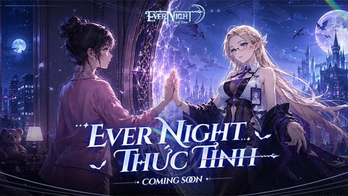 Ever Night: Thức Tỉnh – OEG game đấu tướng chiến thuật rảnh tay cập bến thị trường Việt Nam