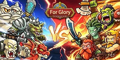 For Glory: Idle RPG game MMORPG 2D được lấy cảm hứng từ series Warcraft nổi tiếng