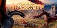 Game of Thrones: Dragonfire game chiến thuật 4X lấy cảm hứng từ Trò Chơi Vương Quyền