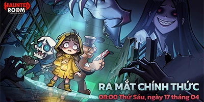 Tổng hợp gift code game Haunted Room: Ngôi Nhà Hắc Ám mới nhất trong tháng