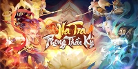 Na Tra Phong Thần Ký đúng chất là một tựa game rảnh tay tuy nhỏ mà có võ