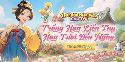 Tổng hợp gift code game Thế Giới Hoa Viên Của Tôi mới nhất trong tháng