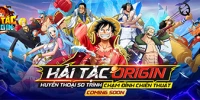 Hải Tặc Origin 2025 game chiến thuật đấu tướng chủ đề One Piece cập bến thị trường Việt Nam