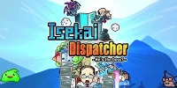 Trở thành trưởng bộ phận điều phối đến thế giới khác trong Isekai Dispatcher – Pixel game