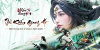 Kiếm Chỉ Giang Hồ: Khai Thiên game MMORPG tiên hiệp 3D cập bến thị trường Việt Nam