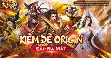 Kiếm Đế Origin game nhập vai cày cuốc tái hiện tinh thần của Kiếm Thế sắp ra mắt tại Việt Nam