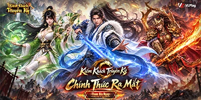 Kiếm Khách Truyền Kỳ chính thức ra mắt ngày 15/09/2026 – MMORPG truyền kỳ tái hiện thời hoàng kim game net Việt