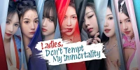 Ladies Don’t Tempt Immortality Mobile game FMV cho người chơi tu tiên giữa 7 người đẹp