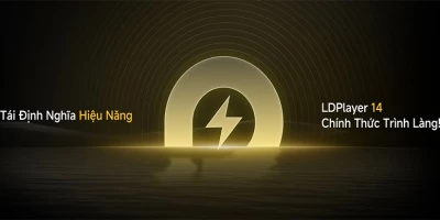 LDPlayer 14 chính thức ra mắt, định nghĩa lại trải nghiệm hiệu năng chơi game Android trên PC