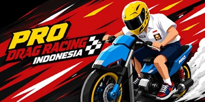 Pro Drag Bike Racing Indonesia game đua xe mô tô đường phố đảo quốc Indonesia