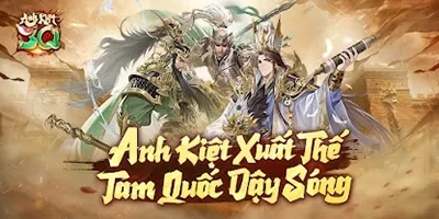 Anh Kiệt Tam Quốc cho các game thủ chứng kiến một thế giới Tam Quốc “xào xáo”