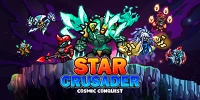 Star Crusader: Cosmic Conquest mời bạn bắt đầu hành trình giải cứu thiên hà