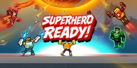 Super Hero Ready! cho bạn được cùng các siêu anh hùng bảo vệ cho Trái Đất