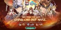 Tam Quốc Huyễn Tướng VNG – “Tân đế vương” dòng game 3Q lộ diện tại Việt Nam