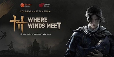 Where Winds Meet tổ chức họp báo ấn định thời điểm ra mắt tại Việt Nam vào ngày 10/9