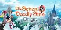 The Seven Deadly Sins: Origin Mobile game ARPG MMO lấy chủ đề từ bộ Thất Hình Đại Tội nổi tiếng