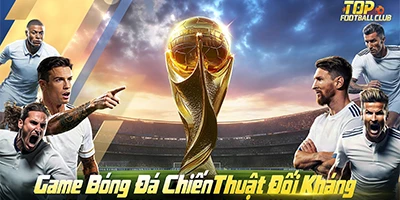 TOP Football Club game bóng đá chiến thuật kết hợp quản lý đội bóng cập bến Việt Nam