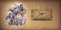 Tập hợp các hiệp sĩ để cứu lấy nhân loại trong Gran Saga Idle: KNIGHTS x KNIGHTS