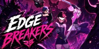 Edge Breakers bùng nổ những trận chiến parkour đối kháng tốc độ cao giữa ngày tận thế