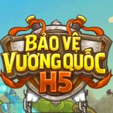 Bảo Vệ Vương Quốc H5