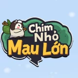 Chim Nhỏ Mau Lớn H5