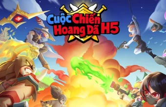 Cuộc Chiến Hoang Dã H5