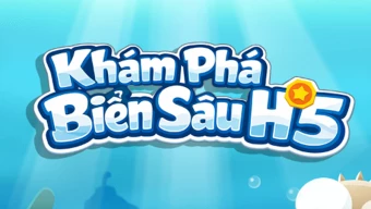 Khám Phá Biển Sâu H5