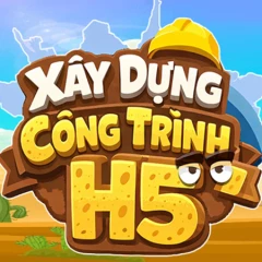 Xây Dựng Công Trình H5